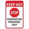 Signmission Safety Sign, 12 in Height, Aluminum, 25122 A-1218-25122 - alternate 1